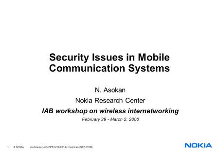 Security Issues in Mobile Communication Systems