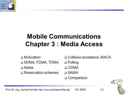 Mobile Communications Chapter 3 : Media Access