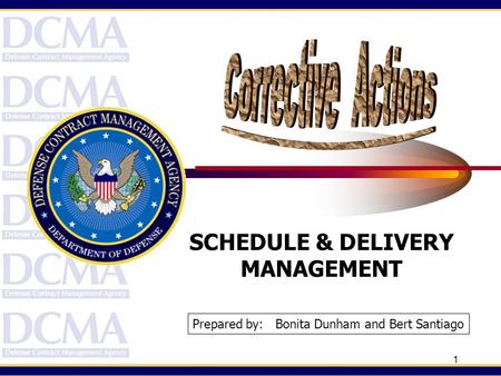 SCHEDULE & DELIVERY MANAGEMENT