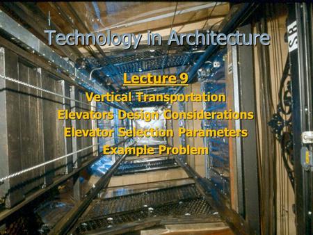 Technology in Architecture