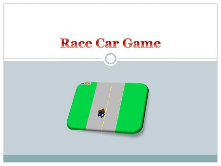 In this tutorial, we are going to create: A race car that the user can control with the arrow keys for direction and speed. A simulated road with a striped.