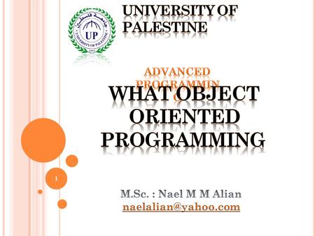 1. In Java everything is an object or a class (or a piece of one or a collection of several). Objects send messages to each other by calling methods.