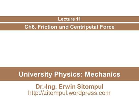 University Physics: Mechanics