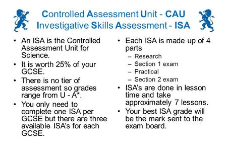 Controlled Assessment Unit - CAU Investigative Skills Assessment - ISA