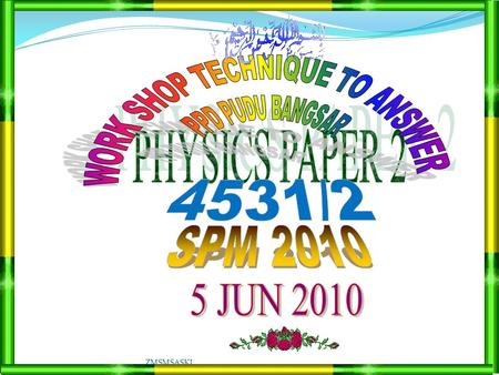 ZMSMSASKL. Q 9 : Topic Form 4 : Knowledge(1m) : Understanding(4m) : Conceptualize(5m) : Problem Solving (10m) Q 10 : Topic Form 5 : Knowledge(1m) : Understanding(4m)