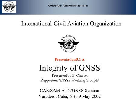 International Civil Aviation Organization