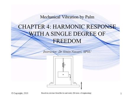 CHAPTER 4: HARMONIC RESPONSE WITH A SINGLE DEGREE OF FREEDOM