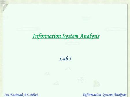 Information System Analysis