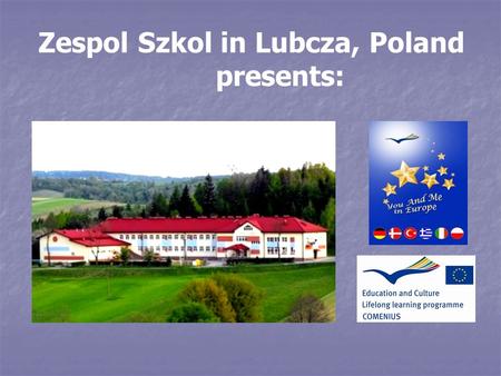 Zespol Szkol in Lubcza, Poland presents:. Ignacy Łukasiewicz The inventor of a kerosene lamp. Date of birth: 18th March 1822 Place of birth: Zaduszniki.