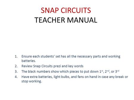 SNAP CIRCUITS TEACHER MANUAL