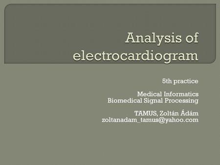 Analysis of electrocardiogram