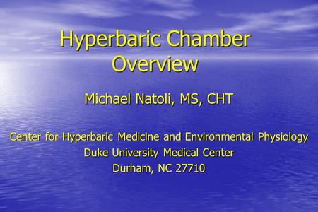 Hyperbaric Chamber Overview