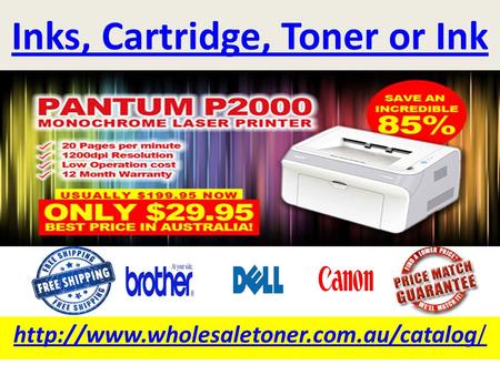 Inks, Cartridge, Toner or Ink