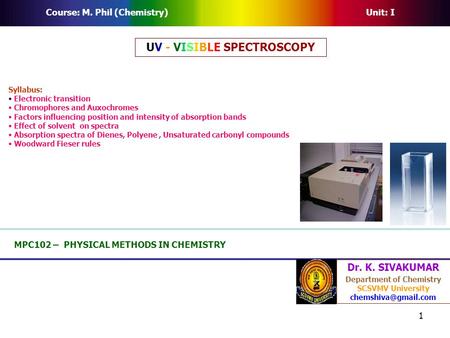 UV - VISIBLE SPECTROSCOPY