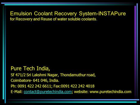 Pure Tech India, Sf 471/2 Sri Lakshmi Nagar, Thondamuthur road,