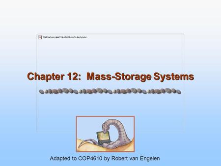 Chapter 12: Mass-Storage Systems