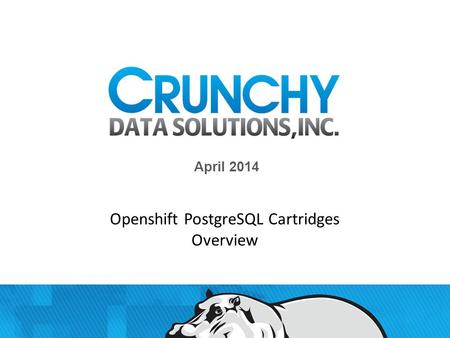 Openshift PostgreSQL Cartridges Overview