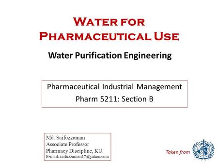 Water for Pharmaceutical Use