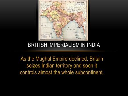 British Imperialism in India