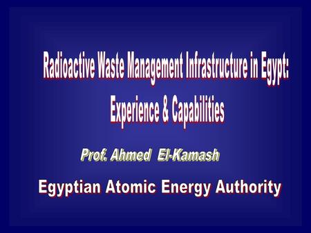 Waste Management System in Egypt Owner (Generator) Regulator RWM Operator Justification Minimization Segregation Transportati on Treatment Conditioning.