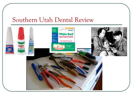 Southern Utah Dental Review