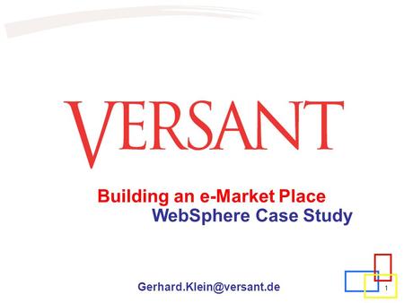 Building an e-Market Place WebSphere Case Study 1.