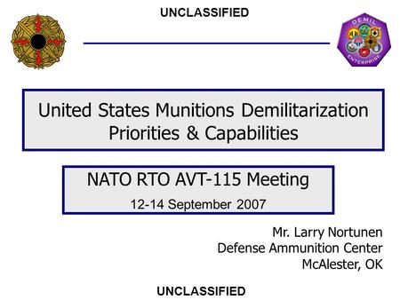 United States Munitions Demilitarization Priorities & Capabilities