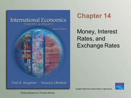 Money, Interest Rates, and Exchange Rates