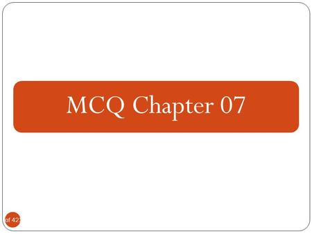 MCQ Chapter 07.