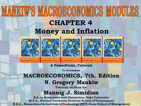 MANKIW'S MACROECONOMICS MODULES