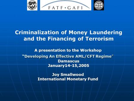 Criminalization of Money Laundering