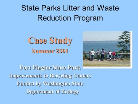 State Parks Litter and Waste Reduction Program