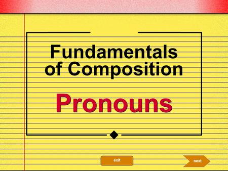 Fundamentals of Composition