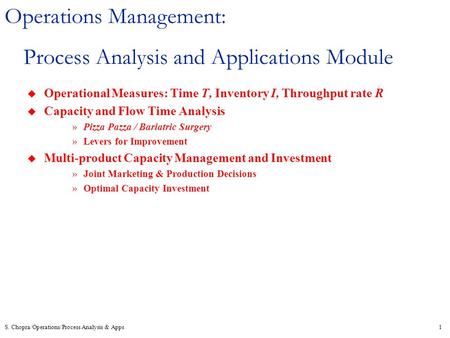 Process Analysis and Applications Module