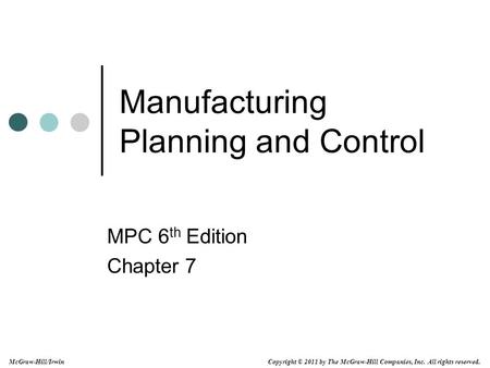 Manufacturing Planning and Control