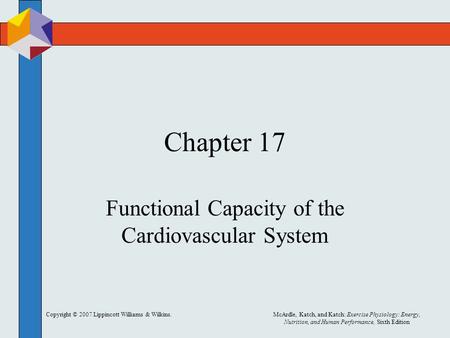 Functional Capacity of the Cardiovascular System