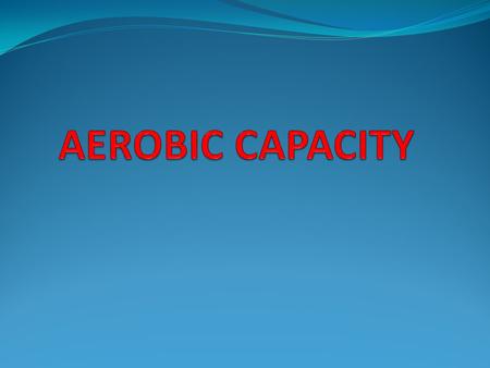 What is Oxygen Uptake? What is VO 2 Max? OXYGEN UPTAKE - VO 2 amount of oxygen consumed per unit of time (usually 1 minute) expressed as VO 2 mean value.