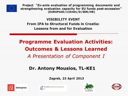 Programme Evaluation Activities: Outcomes & Lessons Learned