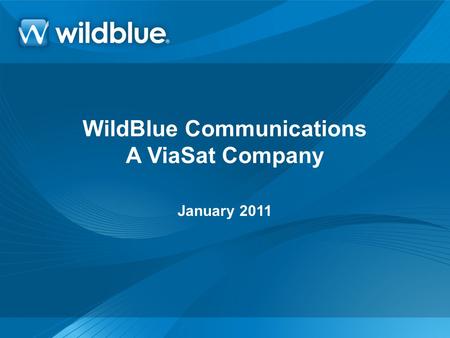 WildBlue Communications A ViaSat Company