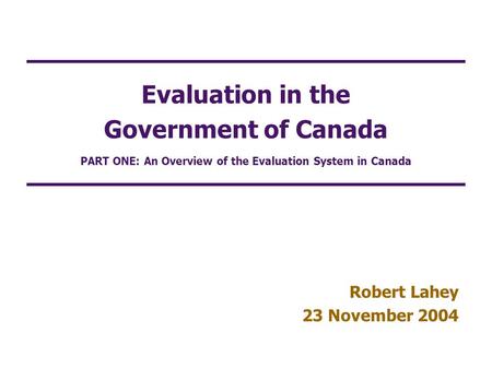 Evaluation in the Government of Canada