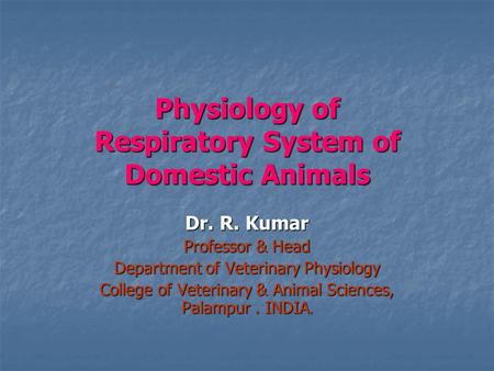 Physiology of Respiratory System of Domestic Animals