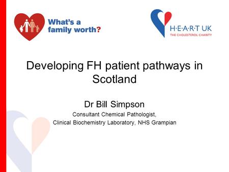 Developing FH patient pathways in Scotland