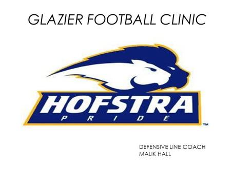 GLAZIER FOOTBALL CLINIC