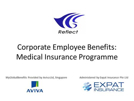 Corporate Employee Benefits: Medical Insurance Programme