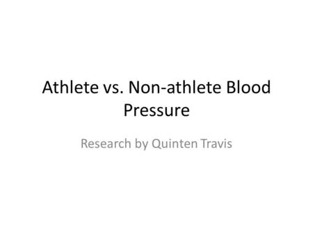 Athlete vs. Non-athlete Blood Pressure