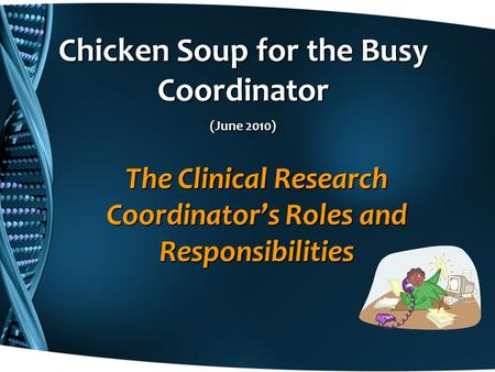 Chicken Soup for the Busy Coordinator