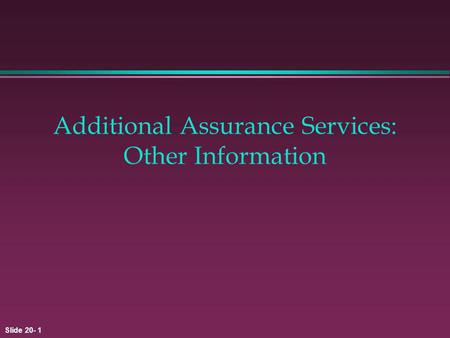 Additional Assurance Services: Other Information