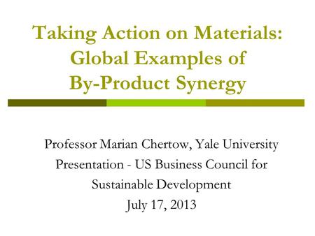 Taking Action on Materials: Global Examples of By-Product Synergy