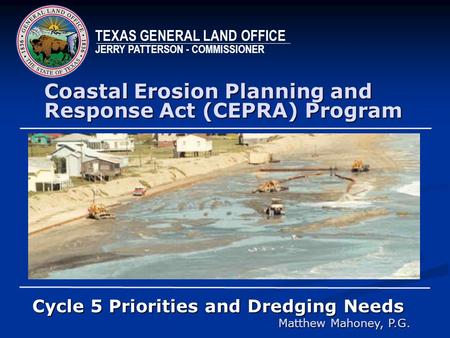 Coastal Erosion Planning and Response Act (CEPRA) Program