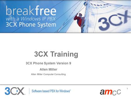 3CX Phone System Version 9 Allen Miller Computer Consulting